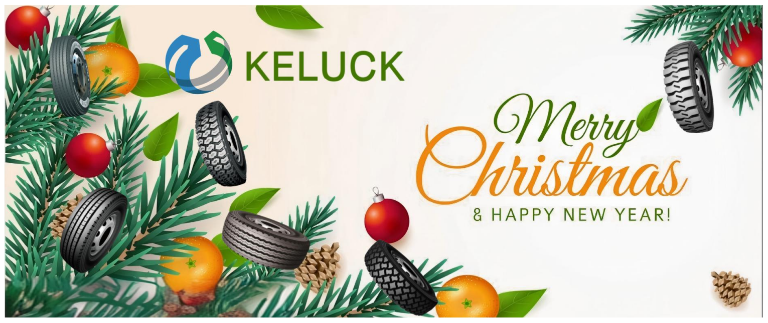 Merry Christmas and Happy New Year from KELUCK Tyre Company 2025